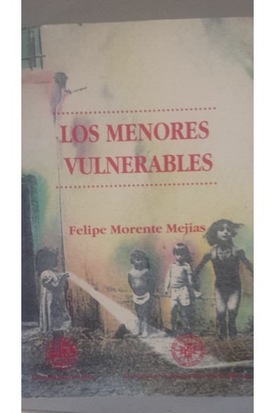 LOS MENORES VULNERABLES. Aproximación sociológica a los orígenes de la desigualdad social